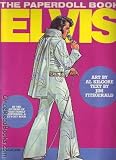 Elvis: The Paper Doll Book