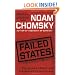 Failed States: The Abuse of Power and the Assault on Democracy