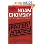 Failed States: The Abuse of Power and the Assault on Democracy (American Empire Project)