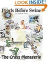 The Crass Menagerie: A Pearls Before Swine Treasury