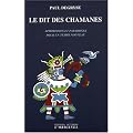 Le dit des chamanes : Aphorismes et paradoxes pour un temps nouveau