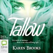 Tallow: The Curse of the Bond Riders, Book 1 | [Karen Brooks]