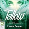 Tallow: The Curse of the Bond Riders, Book 1