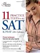 11 Practice Tests for the SAT & PSAT, 2011 Edition (College Test Preparation)