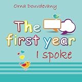 The first year I spoke: A Memory Book