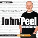 John Peel Remembered (Radio Collection)