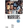 Secret Warriors, Tome 1 :