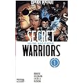 Secret warriors, Tome 1 :