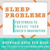 Childhood Sleep Problems: Hypnosis Help to Stop Night Terrors, Sleep Walking & Other Sleep Problems | [Joel Thielke]