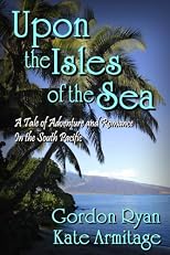 Upon The Isles of The Sea: The Nephite Chronicles