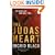 The Judas Heart