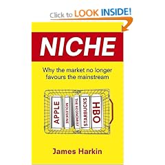 Niche: The missing middle and why business needs to specialise to survive: Why the Market No Longer Favours the Mainstream