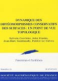 Dynamique des diff�omorphismes conservatifs des surfaces : un point de vue topologique