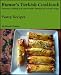 Binnur's Turkish Cookbook: Pastry Recipes