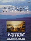 An odyssey round Odysseus : the man and his story traced through time and place