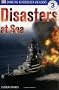 Disasters at Sea (DK Reader - Level 3 (Quality))