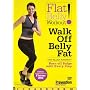 Flat Belly Workout! Walk Off Belly Fat (Prevention)