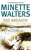 The Breaker (Spanish Edition) by Marianne Walters, Minette Walters