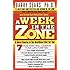 A Week in the Zone: A Quick Course in the Healthiest Diet for You
