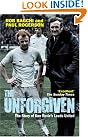 The Unforgiven: The...