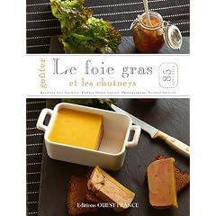 Go�ter le foie gras et les chutneys