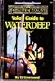 Volo's Guide to Waterdeep (Advanced Dungeons & Dragons/Forgotten Realms)