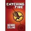 Catching Fire: The Second Book of The Hunger Games