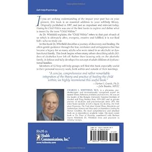 Healing The Child Within:  Discovery and Recovery for Adult Children of Dysfunctional Families