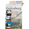 A Field Guide to Gettysburg: Experiencing the Battlefield through Its History, Places, and People