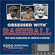 Obsessed with...Baseball: Test Your Knowledge of America's Pastime