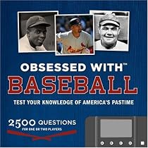 Obsessed with...Baseball: Test Your Knowledge of America's Pastime