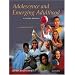 Adolescence and Emerging Adulthood: A Cultural Approach, Second Edition