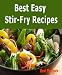 Best Easy Stir-Fry Recipes (Beef, Chicken, Pork, Shrimp, Turkey, Vegetable Stir Fry Recipe Book) 51xfbzV HIL. SL75 6 Myths About Grilling Steaks