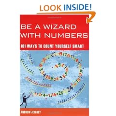 Be a Wizard With Numbers: 101 Ways to Count Yourself Smart (Mind Zones)
