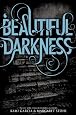 Beautiful Darkness