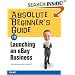 Absolute Beginner's Guide to Launching an EBay Business (Absolute Beginner's Guides)