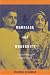 Marriage and Modernity: Family Values in Colonial Bengal