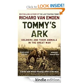 Tommy's Ark: Soldiers and their Animals in the Great War