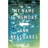 My Name Is Memoryby Ann Brashares