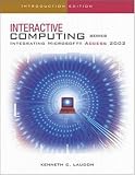 The Interactive Computing Series: Access 2002 - Introductory