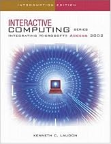 The Interactive Computing Series: Access 2002 - Introductory
