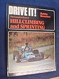Drive it! : the complete book of hillclimbing and sprinting
