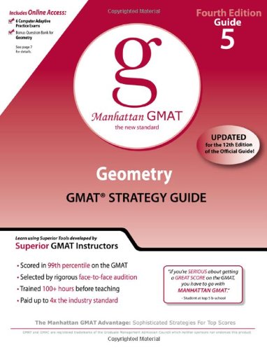 Geometry GMAT Preparation Guide (Manhattan GMAT Preparation Guide: Geometry)