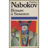 Brisure � senestrepar Vladimir Nabokov