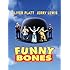 Funny Bones