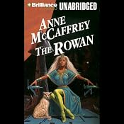 The Rowan: Tower and Hive, Book 1 | [Anne McCaffrey]