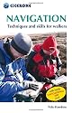 Navigation: Techniques and Skills for Walkers (Cicerone Mini-guide): Using Your Map and Compass
