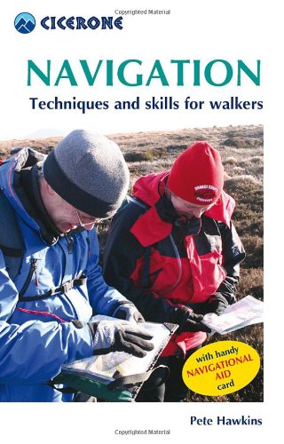 Navigation: Techniques and Skills for Walkers 