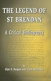 The legend of St Brendan : a critical bibliography