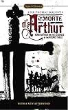 Le Morte D'Arthur: King Arthur and the Legends of the Round Table (Signet Classics)